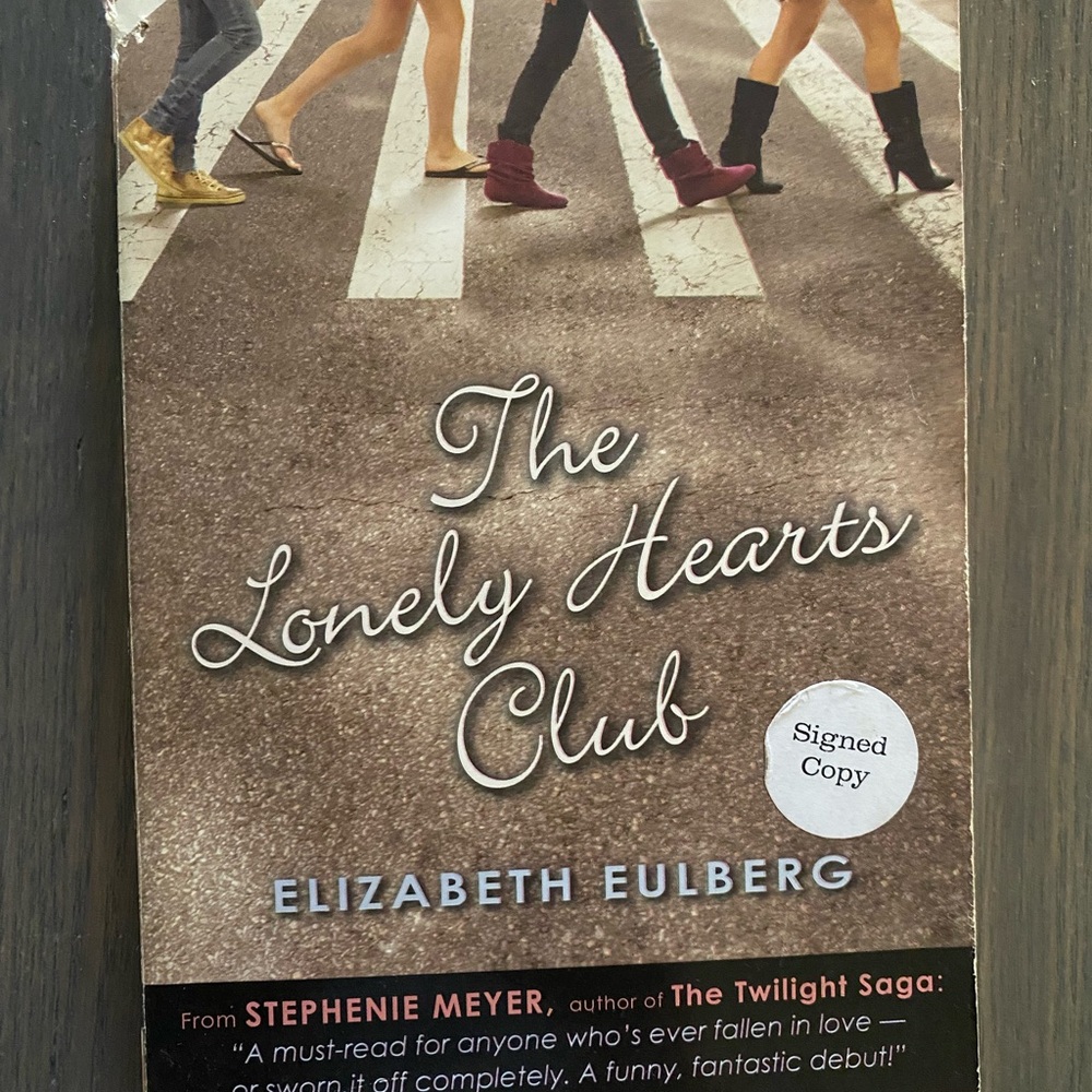 The Lonely Hearts Club Book by Elizabeth Eulberg (signed copy)